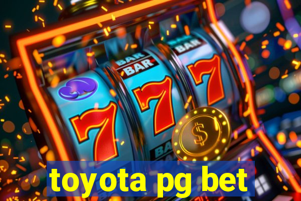 toyota pg bet